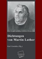 Dichtungen Von D. Martin Luther 3742854917 Book Cover