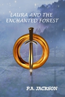 Laura and the Enchanted Forest 1791316727 Book Cover
