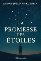 La promesse des étoiles 9524211009 Book Cover