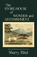 The Store-House of Wonder and Astonishment 173647992X Book Cover