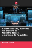 Externalização, aumento da procura de trabalhadores e empresas do Paquistão 6206338282 Book Cover