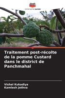 Traitement post-récolte de la pomme Custard dans le district de Panchmahal 6207248139 Book Cover