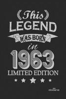 This Legend was born in 1963 LIMITED EDITION: This Legend was born in 1963 LIMITED EDITION 1661174310 Book Cover