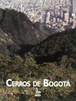 Cerros de Bogota 9589393853 Book Cover