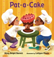 Pat-a-Cake 0763643580 Book Cover