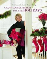 Classic Crafts and Recipes for the Holidays: Christmas with Martha Stewart Living 0848724348 Book Cover