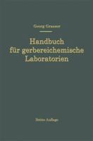 Handbuch Fur Gerbereichemische Laboratorien 3662390353 Book Cover