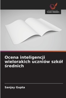 Ocena inteligencji wielorakich uczniów szkól srednich (Polish Edition) 6209871534 Book Cover