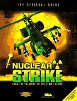 Nuclear Strike: Official Game Secrets (Secrets of the Games Series) 0761512144 Book Cover