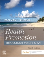Health Promotion Throughout the Life Span