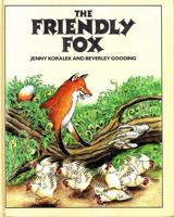 The Friendly Fox 0316501794 Book Cover