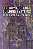 Energy Audit of Building Systems: An Engineering Approach 1439828717 Book Cover
