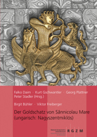 Der Goldschatz Von Sannicolau Mare: (Ungarisch: Nagyszentmiklos) 379543369X Book Cover
