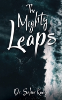 The Mighty Leaps B09PMZ1P4N Book Cover