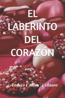 EL LABERINTO DEL CORAZÓN B0C6BMLLXX Book Cover