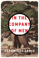 In the Company of Men 1635420954 Book Cover