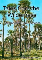 Tales from the Wilderness 0244403228 Book Cover