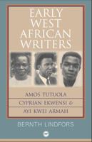 Early West African Writers 1592217443 Book Cover