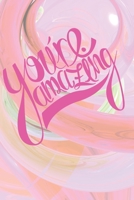 You're Amazing B0841Z83SV Book Cover