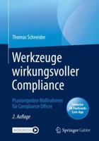 Werkzeuge Wirkungsvoller Compliance : Praxiserprobte Ma?nahmen F?r Compliance Officer 3662617919 Book Cover