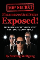 Pharmaceutical Sales Exposed B08C47S4MV Book Cover