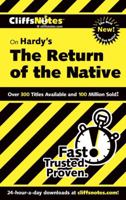 The Return of the Native (Cliffs Notes) 0822011387 Book Cover