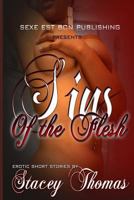 Sins Of The Flesh 0615879608 Book Cover