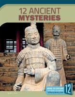 12 Ancient Mysteries 1632353415 Book Cover