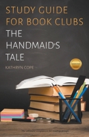 Study Guide for Book Clubs: The Handmaid's Tale 1393945694 Book Cover