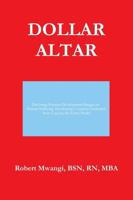 Dollar Altar 1304814483 Book Cover