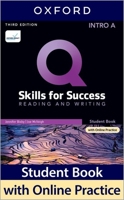 Q Skills for Success (3rd Edition). Reading & Writing Introductory. Split Student's Book Pack Part A 0194904032 Book Cover