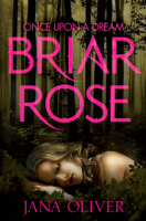 Briar Rose 1447241096 Book Cover
