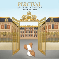 Percival and the Hall of Mirrors 1528913620 Book Cover