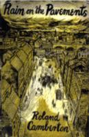 Rain on the Pavements 1905512953 Book Cover