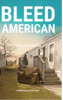 Bleed American - Hardcover 171666358X Book Cover