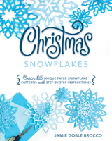 Christmas Snowflakes 146213971X Book Cover