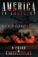 AMERICA IN CONFLICT: His Own Blood Part 2 1438978901 Book Cover