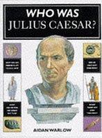 Julius Caesar (Who Was...?) 075002268X Book Cover