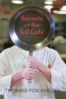 Secrets of the Tsil Café 0425185338 Book Cover