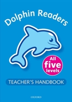 Dolphin Readers: Level 4: 625-Word Vocabulary Teacher's Handbook 0194402215 Book Cover