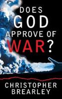 Does God Approve of War? 1852404663 Book Cover
