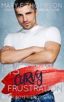 His Curvy Frustration 1944090924 Book Cover