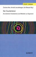 Der Countertenor (The Countertenor): Die mannliche Falsettstimme vom Mittelalter zur Gegenwart 3795707935 Book Cover