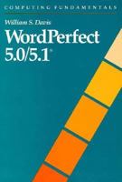 WordPerfect 5.0/5.1 0201524732 Book Cover