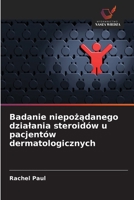 Badanie niepozadanego dzialania steroidów u pacjentów dermatologicznych (Polish Edition) 6208724376 Book Cover