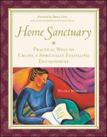 Home Sanctuary : Practical Ways to Create a Spiritually Fulfilling Environment 0809224895 Book Cover