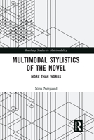 Multimodal Stylistics of the Novel: More than Words 0367584549 Book Cover