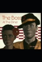 The Boss 2: At The Diner B0BVD383LR Book Cover