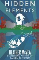 Hidden Elements 154069755X Book Cover