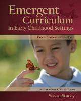 Emergent Curriculum in Early Childhood Settings: From Theory to Practice 1933653418 Book Cover